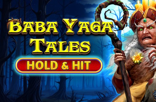 Baba Yaga Tales - Hold & Hit