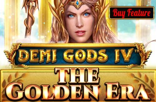 Demi Gods IV - The Golden Era