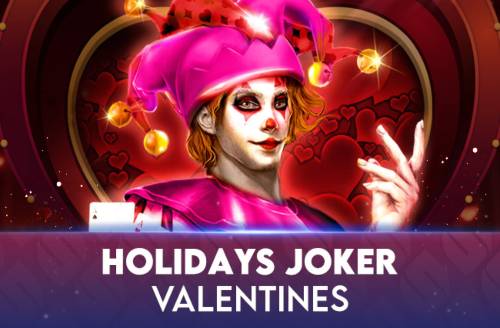 Holidays Joker - Valentines