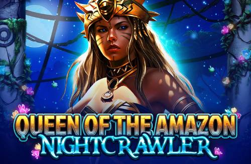 Queen Of The Amazon - Nightcrawler
