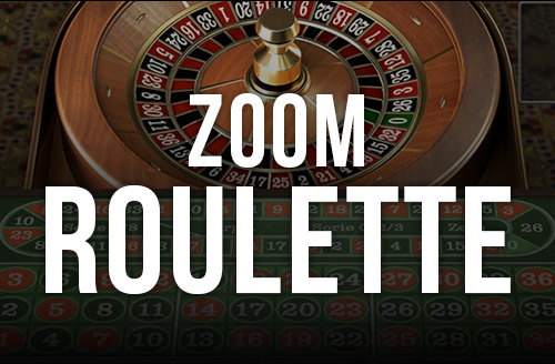 Zoom Roulette